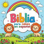 Biblia para niï¿½os en espaï¿½ol: Las historias seleccionadas y mï¿½s importantes de la Biblia para niï¿½os - Relatos coloridos sobre fe, valentï¿½a y amor, ideales para leer juntos