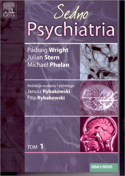 Psychiatria. Sedno. Tom 1