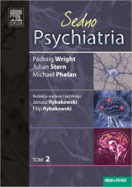 Title: Psychiatria. Sedno. Tom 2, Author: Padraig Wright