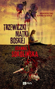 Title: Trzewiczki Matki Boskiej, Author: Nino Karvan