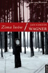 Title: Zima lwów: Kimmo Joentaa prowadzi sledztwo, Author: Jan Costin Wagner