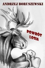 Title: Powrót Losia, Author: Andrzej Boruszewski