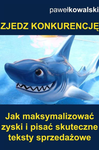 Zjedz konkurencj