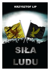 Title: Sila ludu, Author: Krzysztof Lip