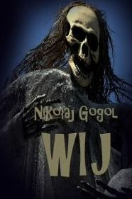 Title: Wij, Author: Nikolaj Gogol