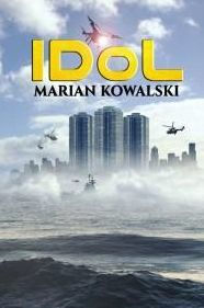 Title: IDoL, Author: Marian Kowalski