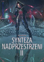 Synteza nadprzestrzeni II