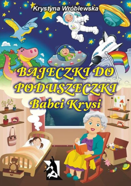 Bajeczki do poduszeczki Babci Krysi