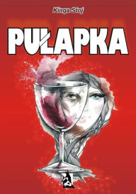 Title: Pulapka, Author: Kinga Stoj