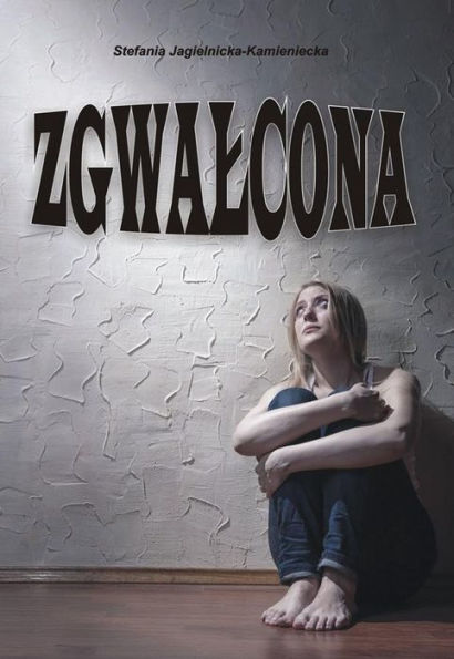 Zgwalcona