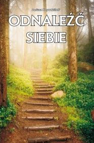 Title: Odnalezc siebie, Author: Dariusz Krzywdzinski