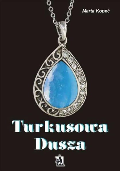 Turkusowa dusza