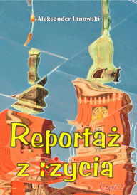 Title: Reporta, Author: Aleksander Janowski
