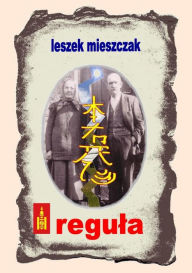 Title: REGULA, Author: Leszek Mieszczak