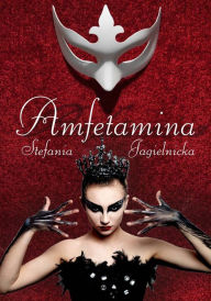 Title: Amfetamina, Author: Stefania Jagielnicka