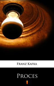 Title: Proces, Author: Franz Kafka