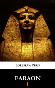 Title: Faraon, Author: Boleslaw Prus