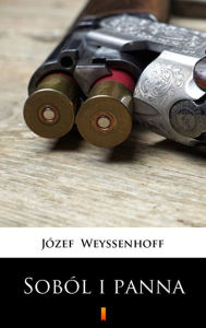 Title: Soból i panna, Author: Józef Weyssenhoff
