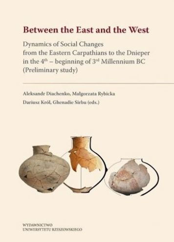 Between the East and the West: Dynamics of Social Changes from the Eastern Carpathians to the Dnieper in the 4th - beginning of 3rd Millennium BC (Preliminary study)