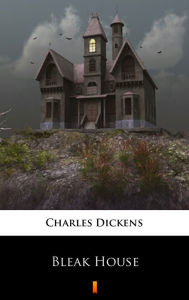 Title: Bleak House, Author: Charles Dickens