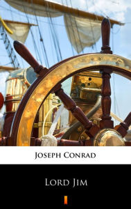 Title: Lord Jim, Author: Joseph Conrad