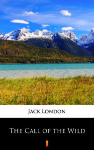 Title: The Call of the Wild, Author: Jack London