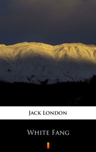 Title: White Fang, Author: Jack London