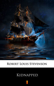 Title: Kidnapped, Author: Robert Louis Stevenson