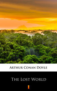 Title: The Lost World, Author: Arthur Conan Doyle