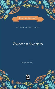 Title: Zwodne swiatlo, Author: Rudyart Kiplign
