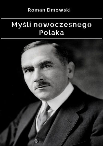 Mysli nowoczesnego Polaka