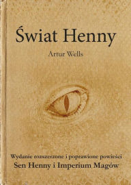 Title: Swiat Henny, Author: Artur Wells
