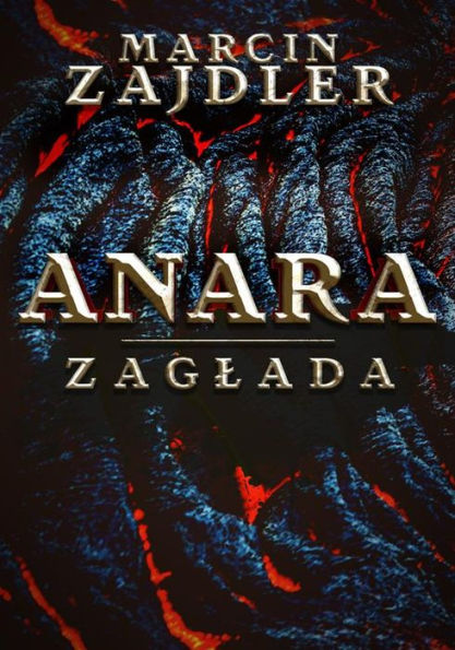 Anara. Zaglada