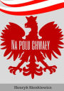 Na polu chwaly