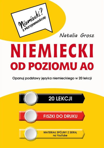 Niemiecki od poziomu A0. Niemiecki? Z przyjemnoscia!