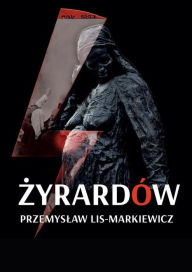 Title: ZYRARDÓW, Author: Przemyslaw Lis-Markiewicz