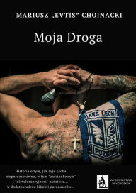 Title: Moja Droga, Author: Mariusz 