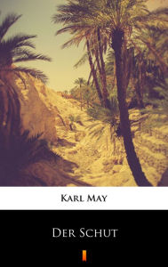 Title: Der Schut, Author: Karl May