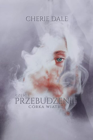 Córka wiatru. Przebudzenie