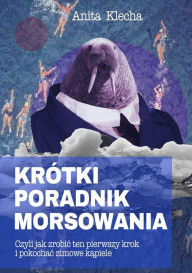 Title: Krótki poradnik morsowania, Author: Anita Klecha