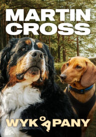 Title: Wykopany, Author: Martin Cross