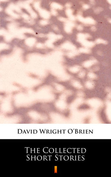 The Collected Short Stories: MultiBook