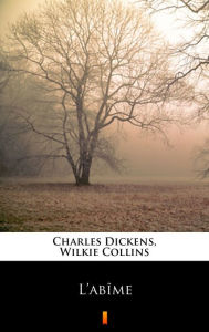 Title: L'abîme, Author: Wilkie Collins