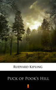 Title: Puck of Pook's Hill, Author: Rudyard Kipling