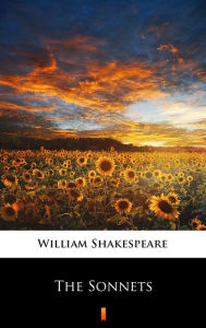 Title: The Sonnets, Author: William Shakespeare