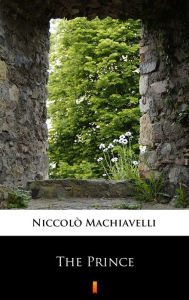 Title: The Prince, Author: Niccolò Machiavelli