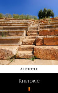 Title: Rhetoric, Author: Aristotle