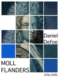 Title: Moll Flanders, Author: Daniel Defoe