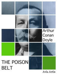 Title: The Poison Belt, Author: Arthur Conan Doyle