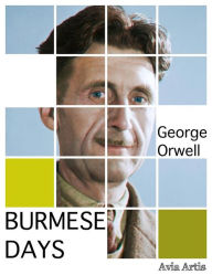 Title: Burmese Days, Author: George Orwell